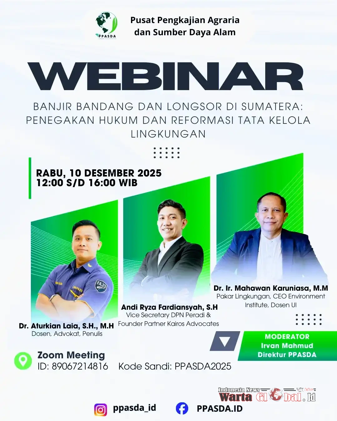 Webinar PPASDA 2025: Menguak Akar Banjir Bandang dan Longsor di Sumatera, Solusi Hukum dan Tata Kelola Lingkungan