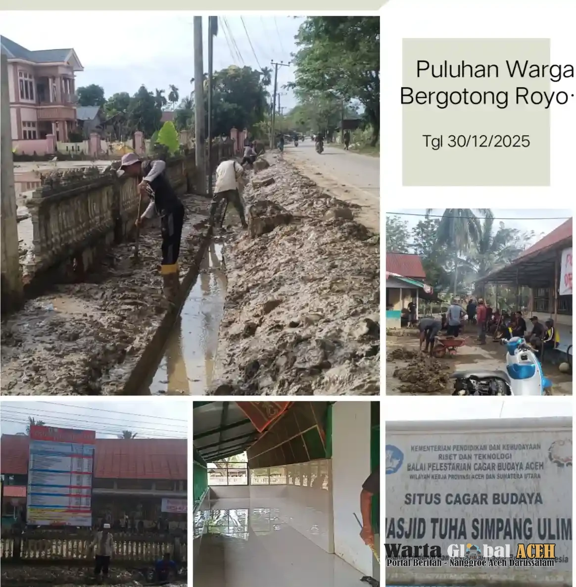 Kompak  Puluhan Warga Desa Gampong Blang Bergotong Royong di Situs Budaya Mesjid Tuha