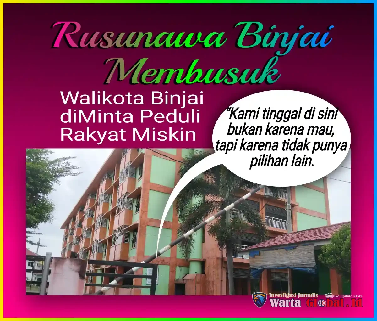 Rusunawa Binjai Membusuk di Tengah Kota: Anggaran Dipelintir, Listrik Non-Subsidi, Warga MBR Bertahan dalam Sunyi