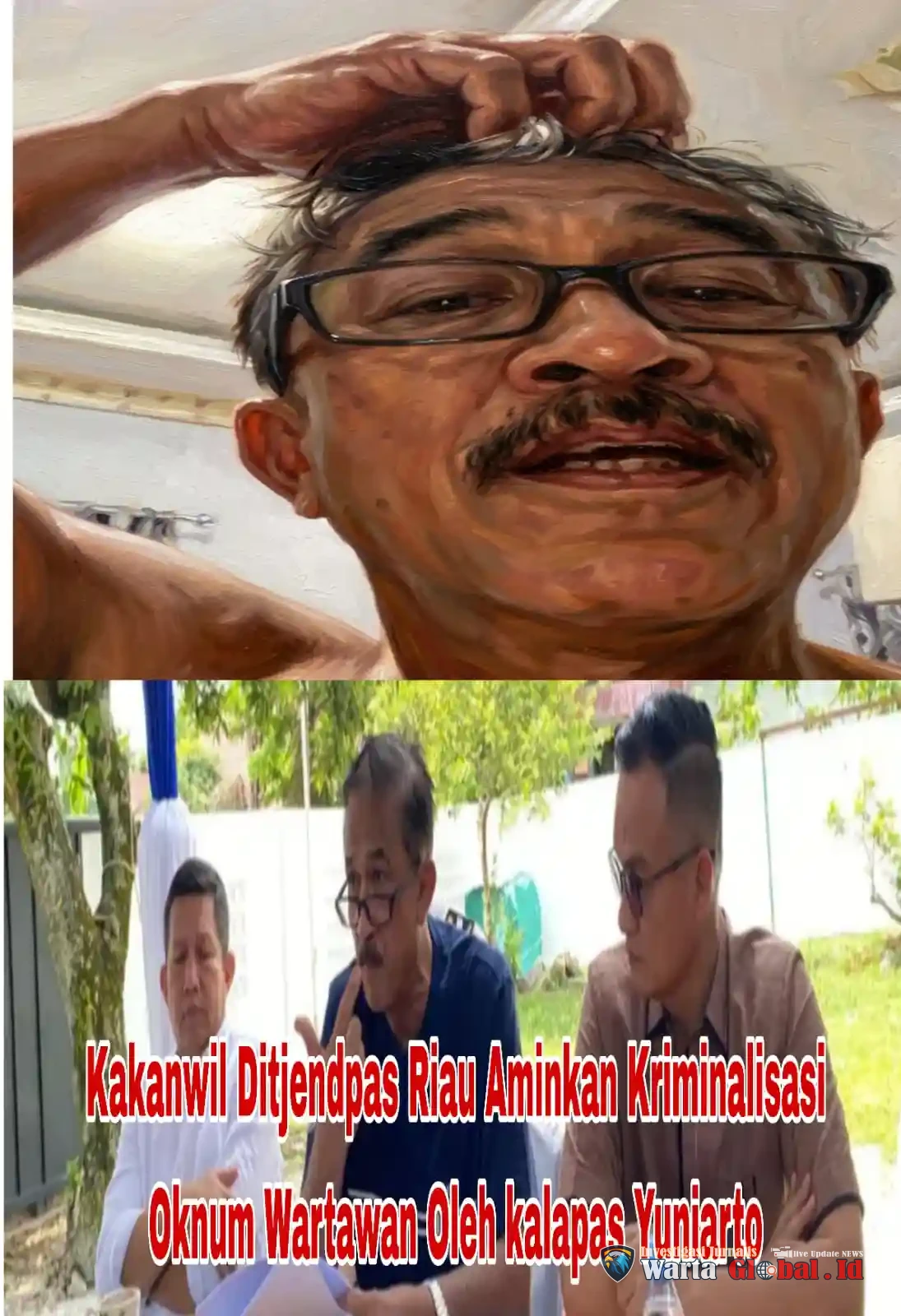 PENGAKUAN MENGGUNCANG: KAKANWIL DITJENPAS RIAU BEBERKAN SKENARIO “SETTING” KRIMINALISASI WARTAWAN