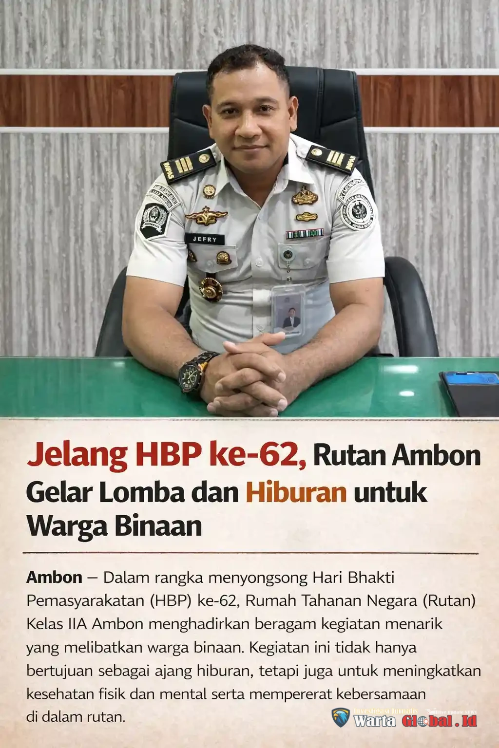 Jelang HBP ke-62, Rutan Ambon Gelar Lomba dan Hiburan untuk Warga Binaan
