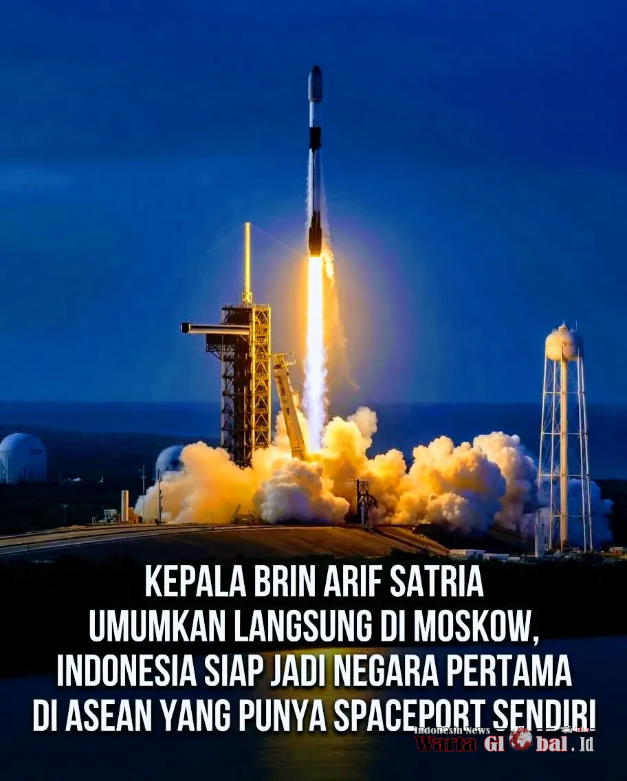 Indonesia Maju ke Spaceport Pertama ASEAN: Kepala BRIN Umumkan dari Moskow, Biak Jadi Lahan Ideal