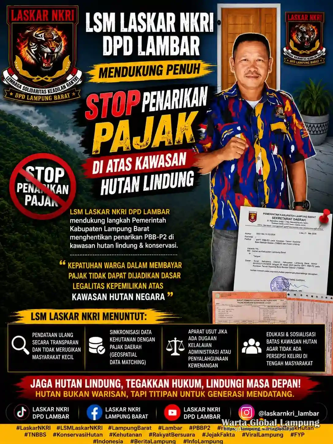 LSM LASKAR NKRI Lambar Dukung Kebijakan Stop Penarikan  Pajak Di Atas Kawasan Lindugi Hutan