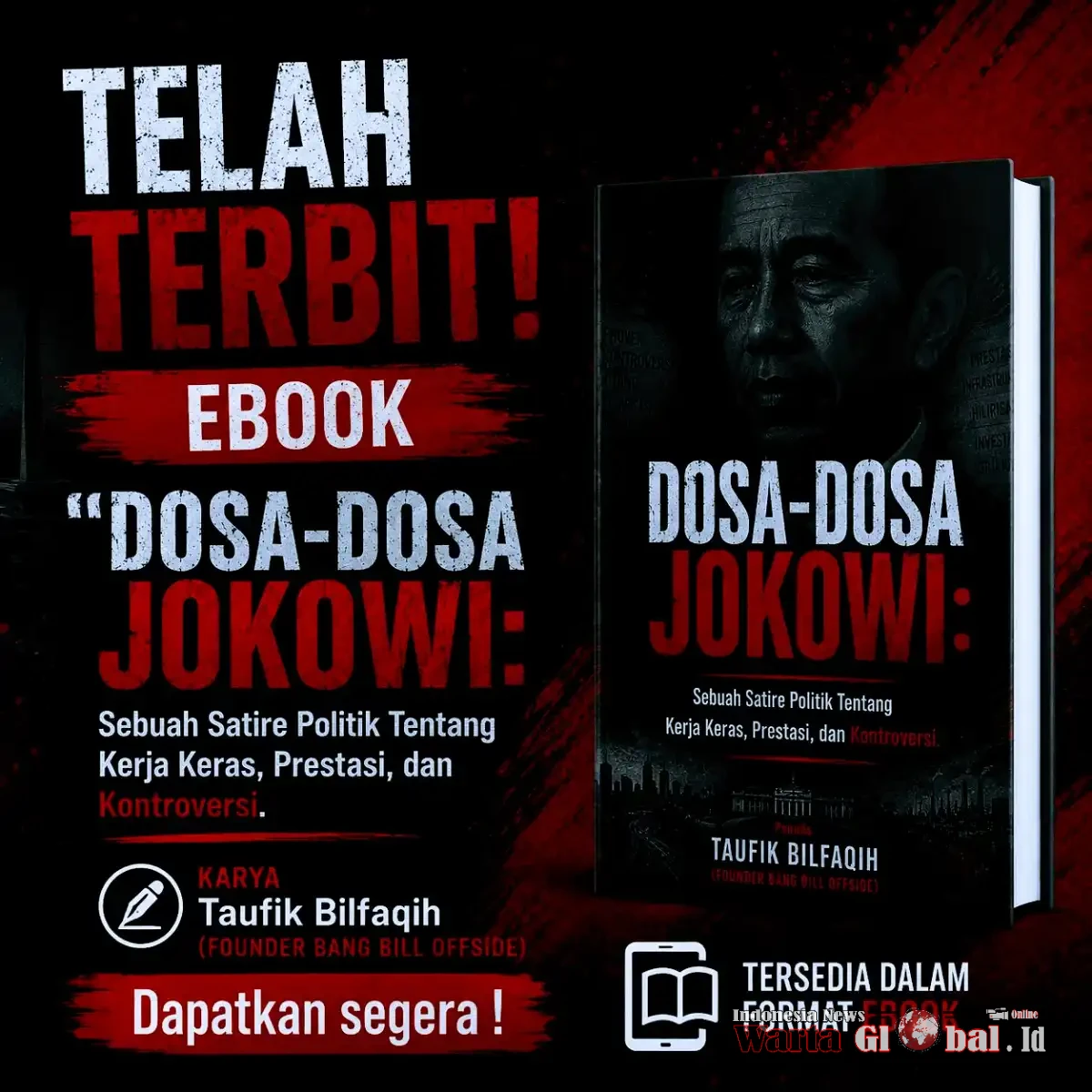 DOSA-DOSA JOKOWI” Terbit! eBook Satire Bedah 10 Tahun Kekuasaan: Prestasi atau Dosa? DOSA-DOSA JOKOWI” Terbit! eBook Satire Bedah 10 Tahun Kekuasaan: Prestasi atau Dosa?