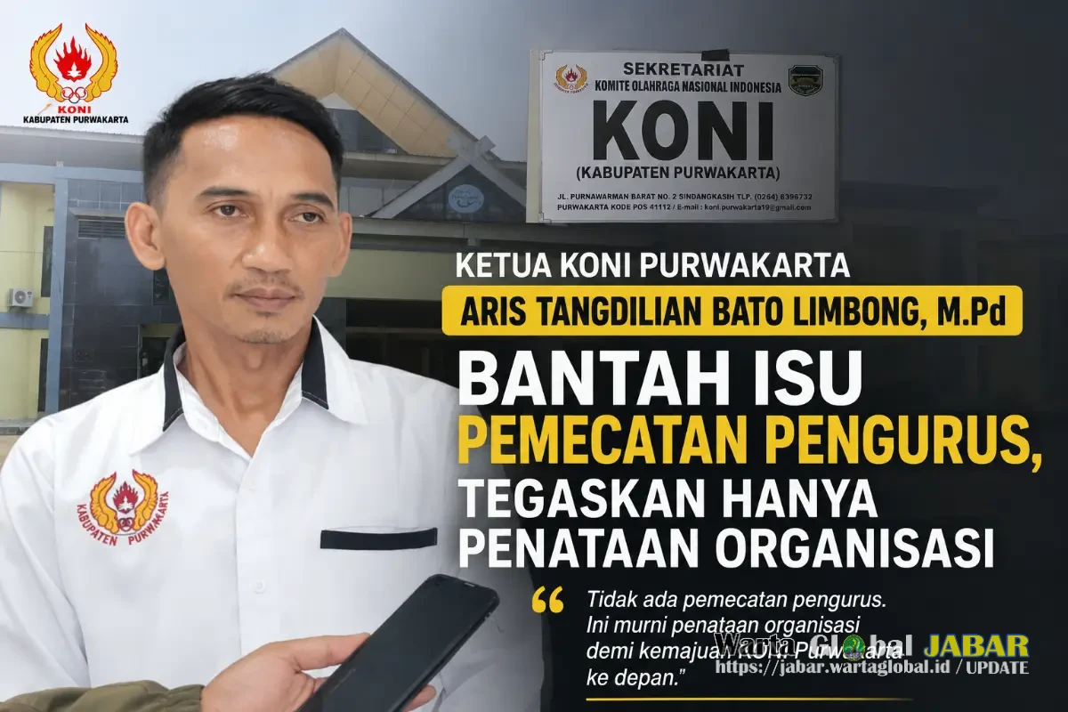Ketua KONI Purwakarta Bantah Isu Pemecatan Pengurus, Tegaskan Hanya Penataan Organisasi Ketua KONI Purwakarta Bantah Isu Pemecatan Pengurus, Tegaskan Hanya Penataan Organisasi